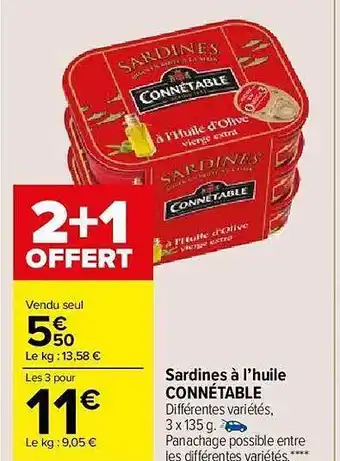 Carrefour Market Sardines à L'huile Connétable 2+1 Offert offre