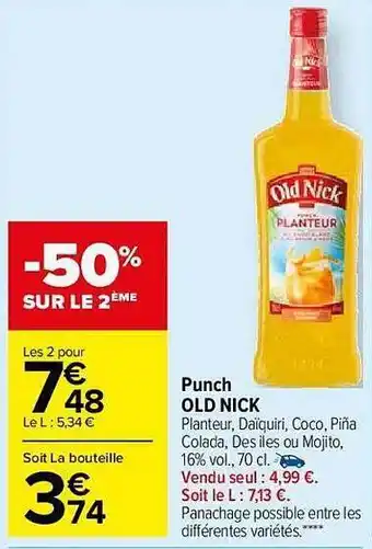 Carrefour Market Punch Old Nick -50% Sur Le 2ème offre