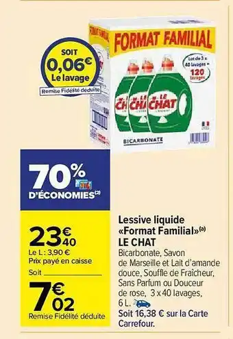Carrefour Market Lessive Liquide format Familial Le Chat offre