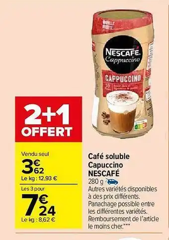 Carrefour Market Café Soluble Capuccino Nescafé 2+1 Offert offre