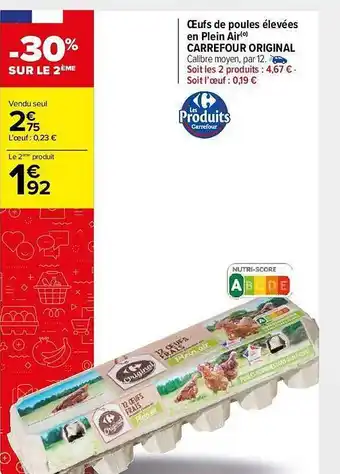 Ćufs De Poules Ă©levĂ©es En Plein Air Carrefour Original -30% Sur Le 2Ăšme