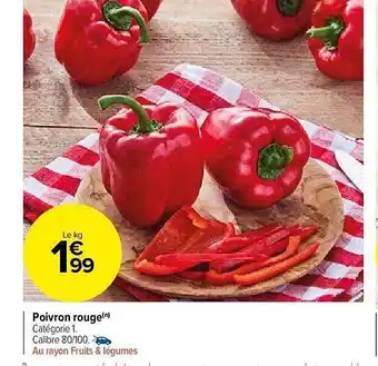 Carrefour Market Poivron Rouge offre