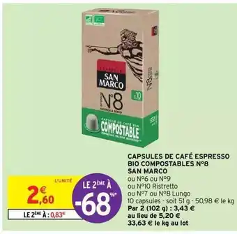 Intermarché Hyper Capsules De Café Espresso Bio Compostables N°8 San Marco offre