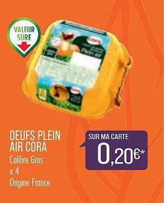 Match Oeufs Plein Air Cora offre