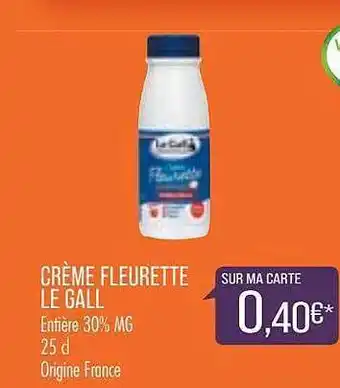 CrĂšme Fleurette Le Gall