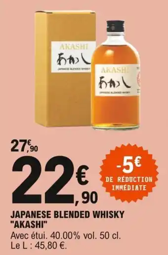 E.Leclerc "AKASHI" japanese blended whisky offre
