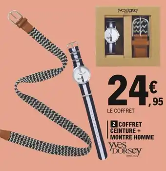 E.Leclerc YVES DORSEY coffret ceinture + montre homme offre