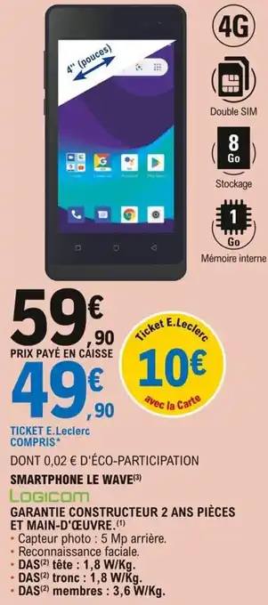 E.Leclerc LOGICOM smartphone le wave offre