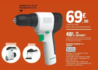 E.Leclerc BLACK + DECKER "REVIVA" perceuse visseuse 12 V offre