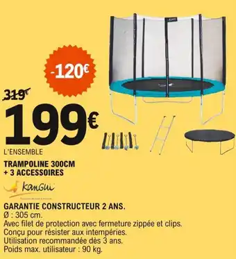 E.Leclerc Trampoline 300cm + 3 accessoires offre