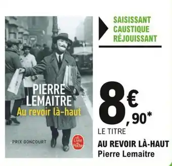 AU REVOIR LA-HAUT pierre lemaitre