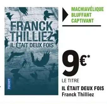 IL ĂTAIT DEUX FOIS franck thilliez