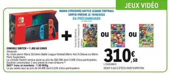 E.Leclerc Console switch + 1 jeu au choix offre