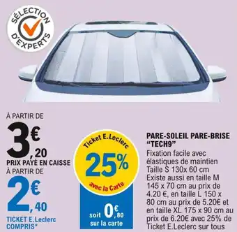 E.Leclerc "TECH9" pare-soleil pare-brise offre