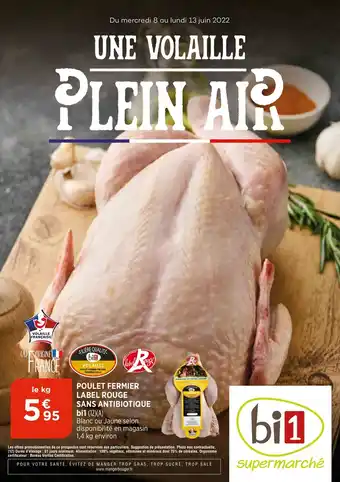 Bi1 Poulet Fermier Label Rouge Sans Antibiotique Bi1 offre