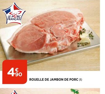 Bi1 Rouelle de Jambon de Porc offre