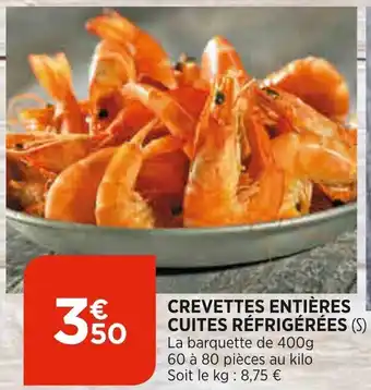 Bi1 Crevettes Entières Cuites Réfrigérées offre