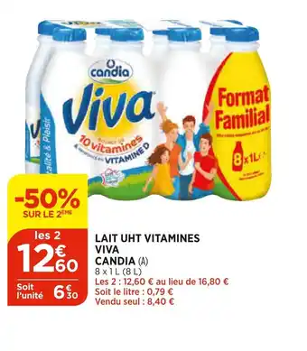 Bi1 Lait UHT Vitamines Viva Candia offre