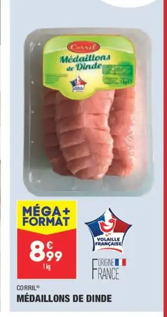 Corril Médaillons de Dinde
