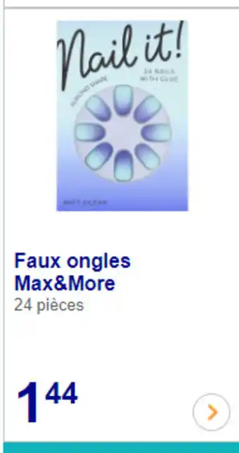 Action Faux Ongles Max & More offre