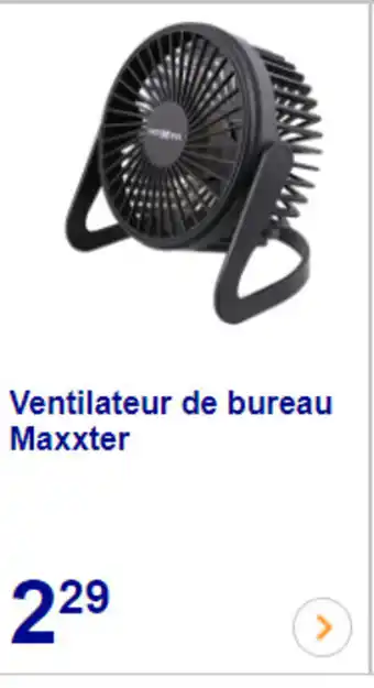 Action Ventilateur de Bureau Maxxter offre