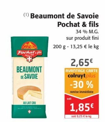 Colruyt Pochat & fils Beaumont de Savoie offre
