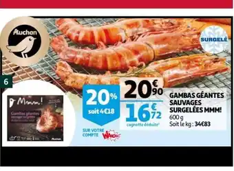 Auchan Supermarché Gambas Géantes Sauvages Surgelées MMM offre