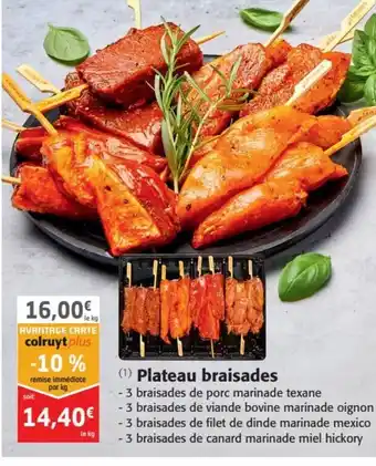 Colruyt Plateau braisades offre