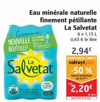 Colruyt La Salvetat Eau Minérale naturelle finement Pétillante offre