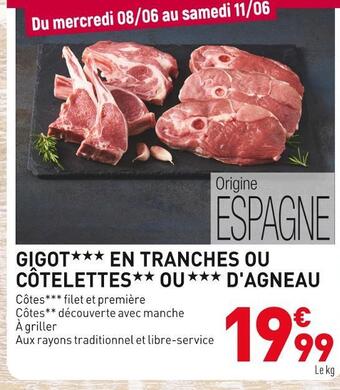 Gigot*** en tranches ou cĂŽtelettes** ou *** d'agneau