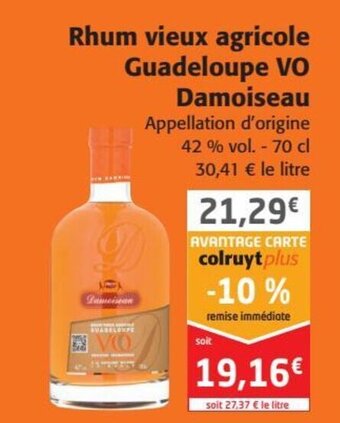 Colruyt Damoiseau Rhum vieux agricole Guadeloupe VO offre