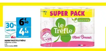 Auchan Supermarché Papier Toilette Le Trèfle offre