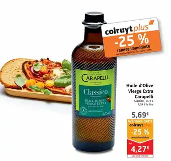 Colruyt Huile d'olive vierge extra carapelli offre