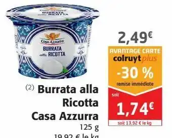 Colruyt Burrata alla ricotta casa azzurra offre