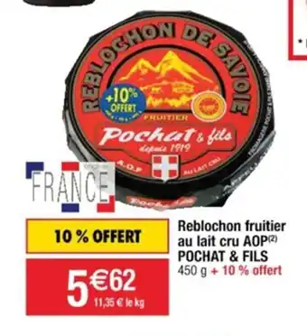 Cora x Carrefour Reblochon fruitier au lait cru AOp offre