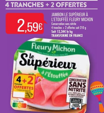 Match Fleury Michon Jambon Le Supérieur à L'Etouffée offre