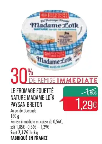 Match Le Fromage Fouetté Nature Madame Loïk Paysan Breton offre