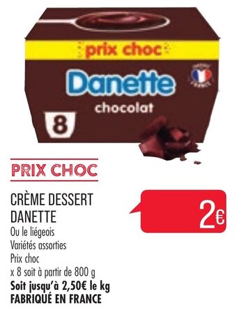 Match Danette Crème Dessert offre