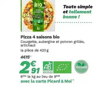 Picard Pizza 4 Saisons Bio offre