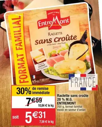 Raclette sans croûte 28% M.G Entremont