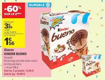 Carrefour Contact Glaces Kinder Bueno offre