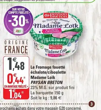 G20 Le Fromage fouetté échalote/ciboulette offre