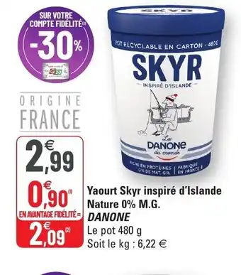 G20 Yaourt Skyr inspiré d'Islande Nature offre