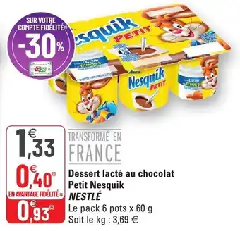 G20 Dessert lacté au chocolat Petit Nesquik offre