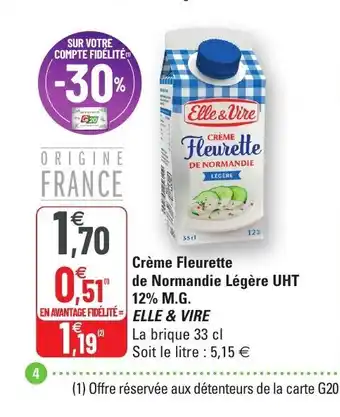 G20 Crème Fleurette de Normandie Légère UHT offre