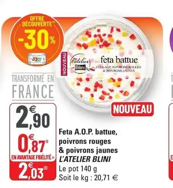 G20 Feta A.O.P battue poivrons rouges & poivrons jaunes offre