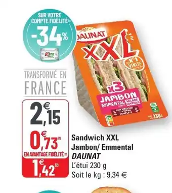 Sandwich XXL Jambon/Emmental