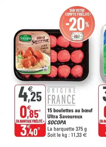 G20 15 boulettes au Bœuf Ultra Savoureux offre