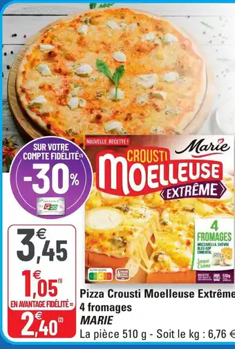 G20 Pizza Crousti Moelleuse Extrême 4 fromages offre
