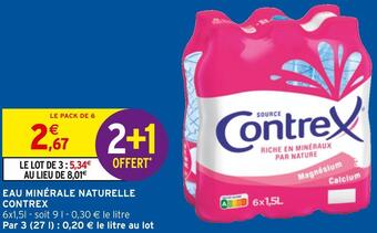 Intermarché Contrex eau minérale naturelle offre